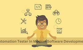 Automation Tester in Software Development- Resume, Skills, FAQs